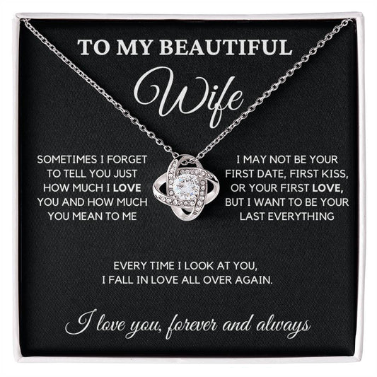 Gift to Wife from Husband - My Heart, My Last Everything